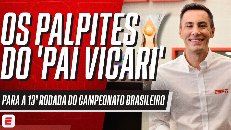 De Vasco x Botafogo a Palmeiras x Corinthians: os palpites de 'Pai Vicari' para a 13ª rodada do Brasileirão