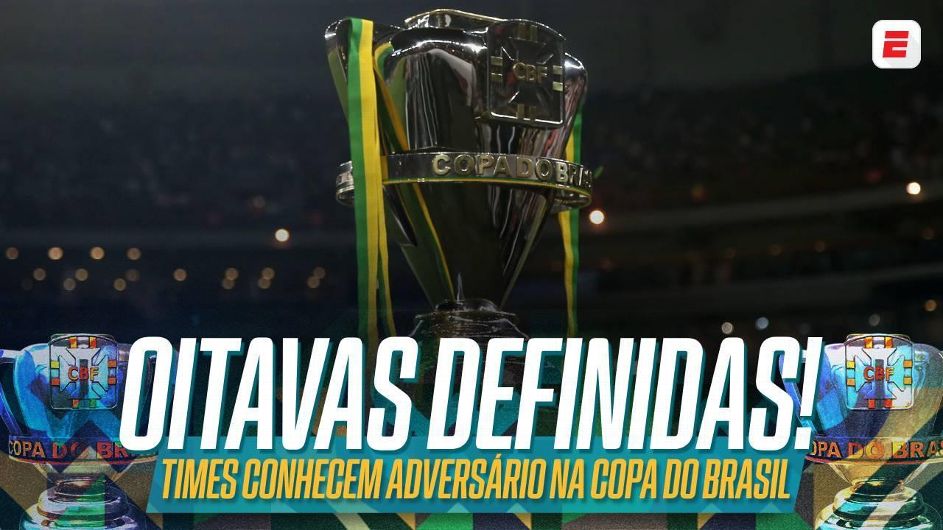 Oitavas de final da Copa do Brasil têm datas e horários definidos; veja