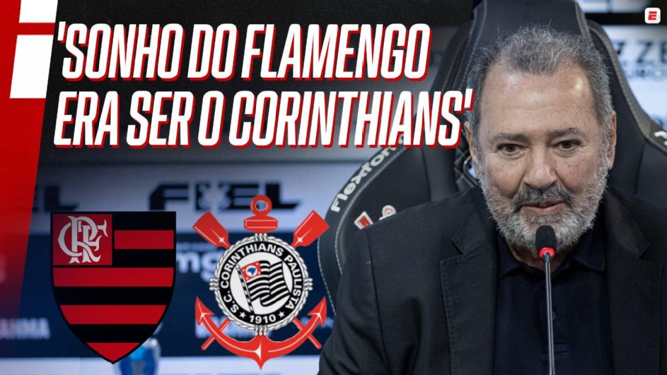 Fred Luz revela que 'Flamengo sonhava em ser Corinthians' e explica reconstrução alvinegra: 'Temos que passar todo mundo'